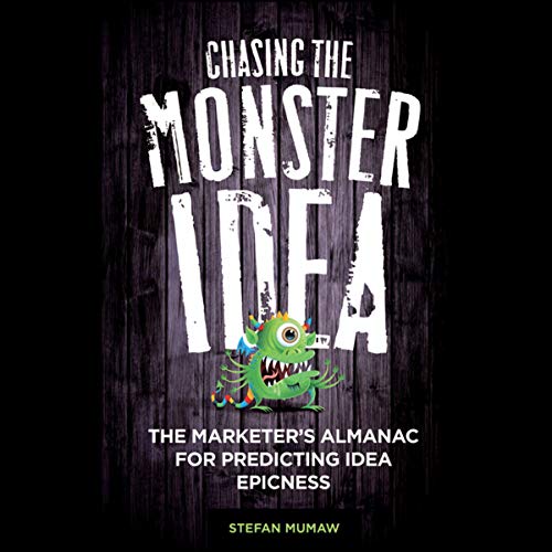 Cover of Chasing the Monster Idea