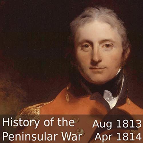 Cover of A History of the Peninsular War Volume 7