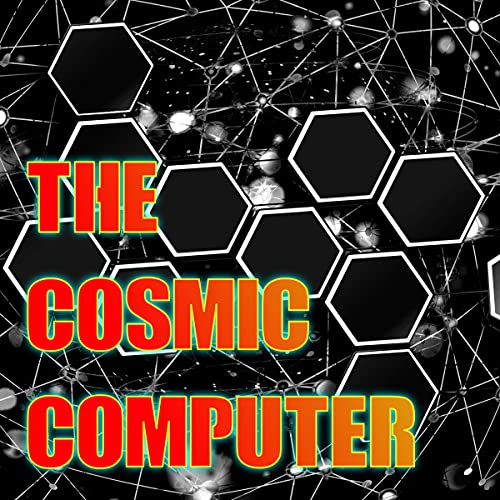 Cover of The Cosmic Computer