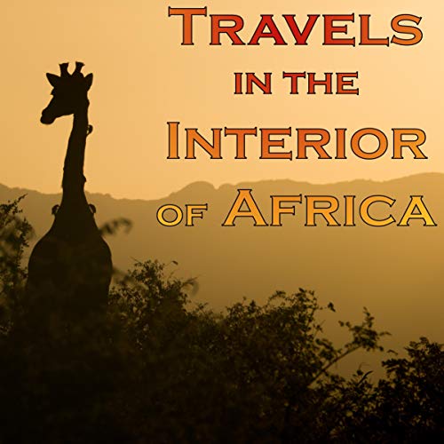 Cover of Travels in the Interior of Africa