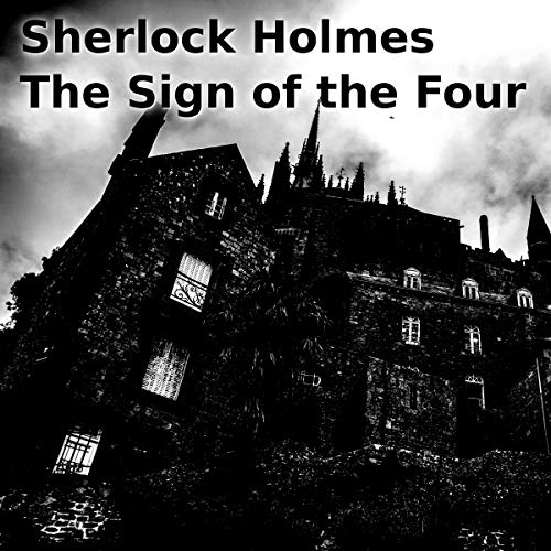 Cover of Sherlock Holmes: The Sign of the Four