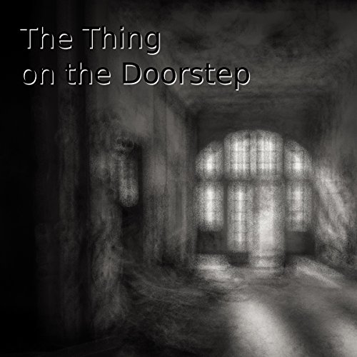 Cover of The Thing on the Doorstep