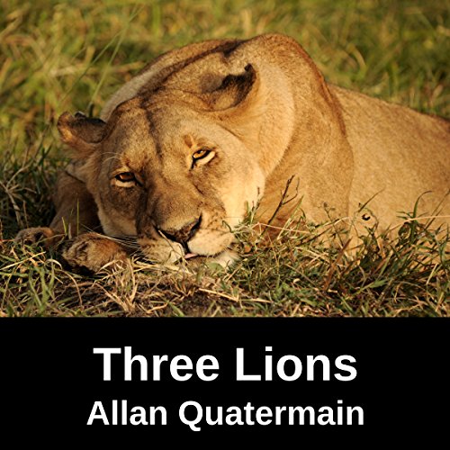 Cover of A Tale of Three Lions