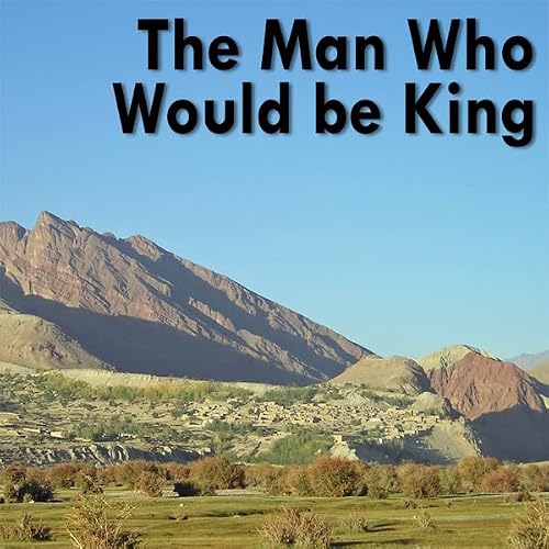 Cover of The Man Who Would Be King