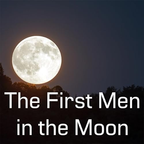 Cover of The First Men in the Moon