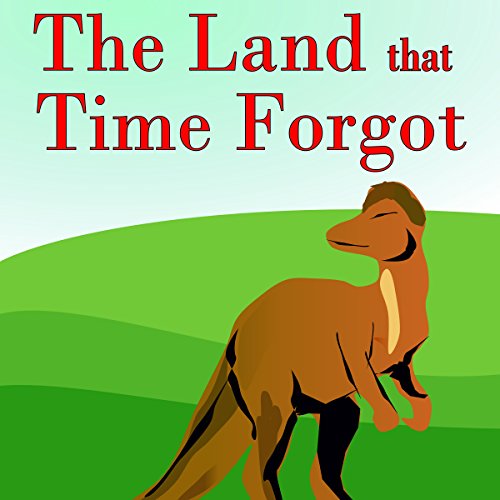Cover of The Land That Time Forgot
