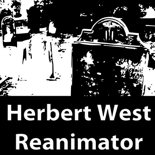 Cover of Herbert West: Reanimator