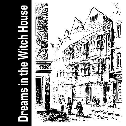 Cover of Dreams in the Witch House