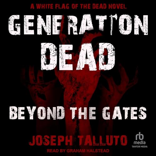 Cover of Generation Dead: Beyond the Gates