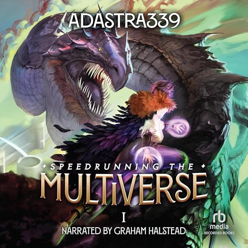 Cover of Speedrunning the Multiverse