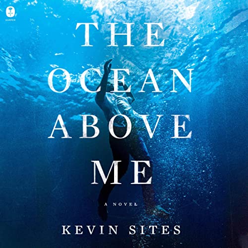 Cover of The Ocean Above Me