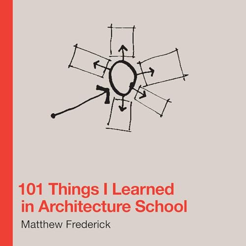 Cover of 101 Things I Learned in Architecture School