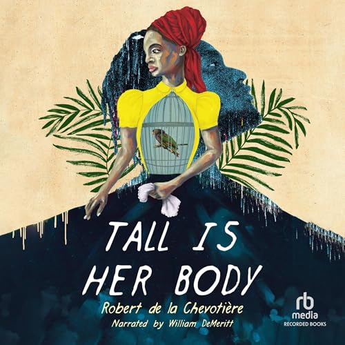 Cover of Tall Is Her Body