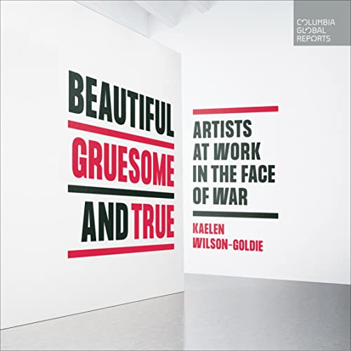 Cover of Beautiful, Gruesome, and True