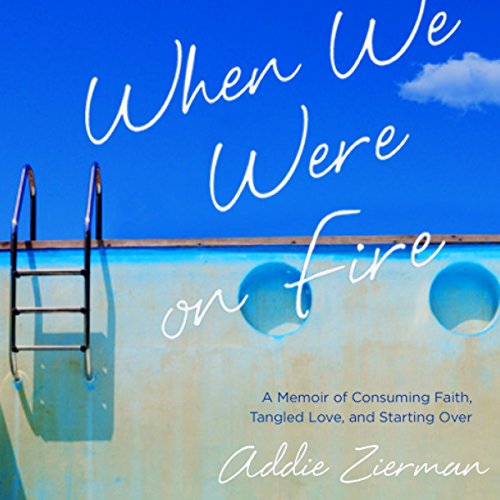 Cover of When We Were on Fire