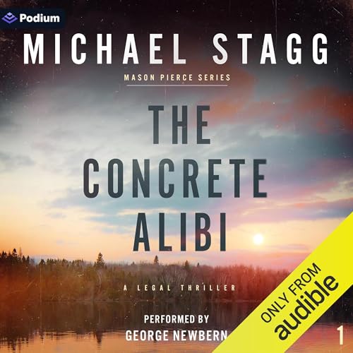 Cover of The Concrete Alibi: A Legal Thriller