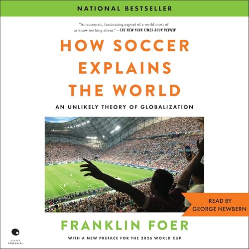 Cover of How Soccer Explains the World
