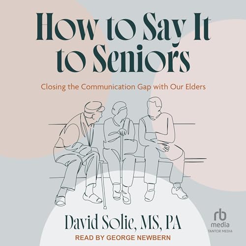Cover of How to Say It to Seniors