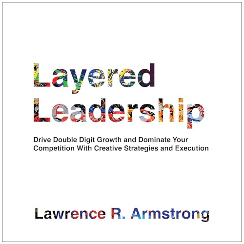Cover of Layered Leadership