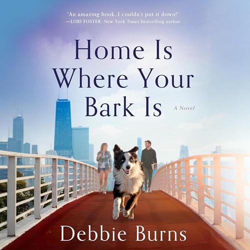 Cover of Home Is Where Your Bark Is