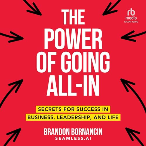 Cover of The Power of Going All-In