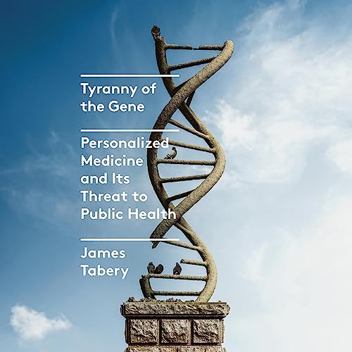 Cover of Tyranny of the Gene