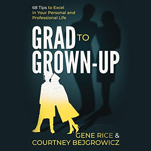 Cover of Grad to Grown-Up