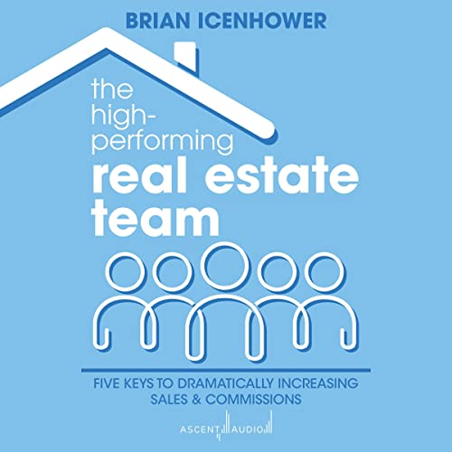 Cover of The High-Performing Real Estate Team