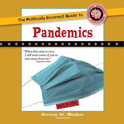 Cover of The Politically Incorrect Guide to Pandemics