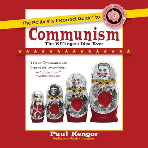 Cover of The Politically Incorrect Guide to Communism