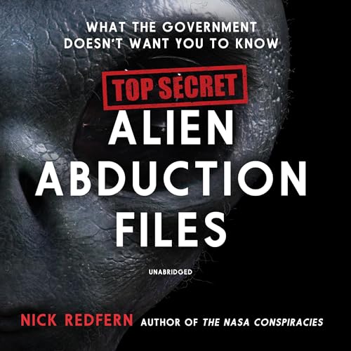 Cover of Top Secret Alien Abduction Files