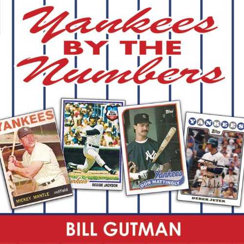 Cover of Yankees by the Numbers