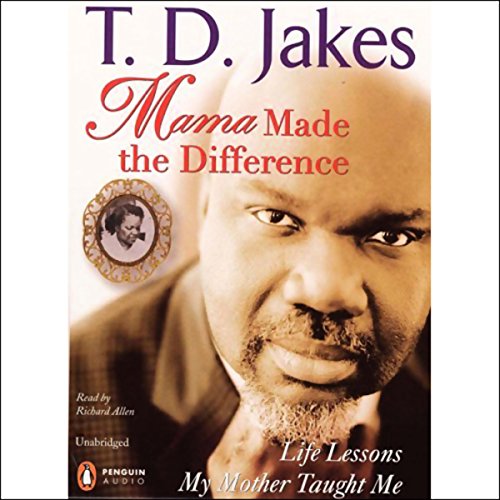 Cover of Mama Made the Difference