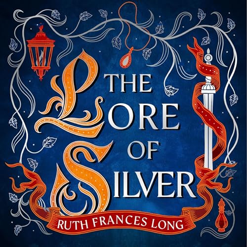 Cover of The Lore of Silver