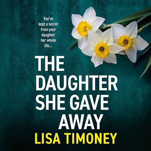 Cover of The Daughter She Gave Away