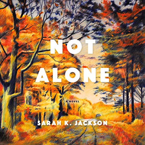 Cover of Not Alone
