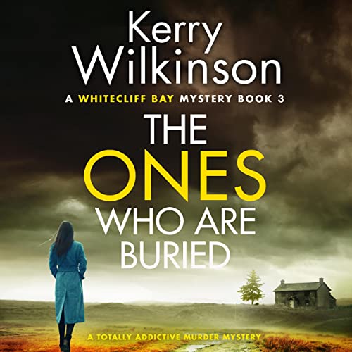 Cover of The Ones Who Are Buried