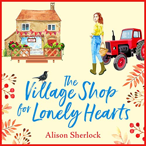 Cover of The Village Shop for Lonely Hearts