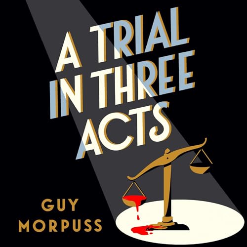 Cover of A Trial in Three Acts