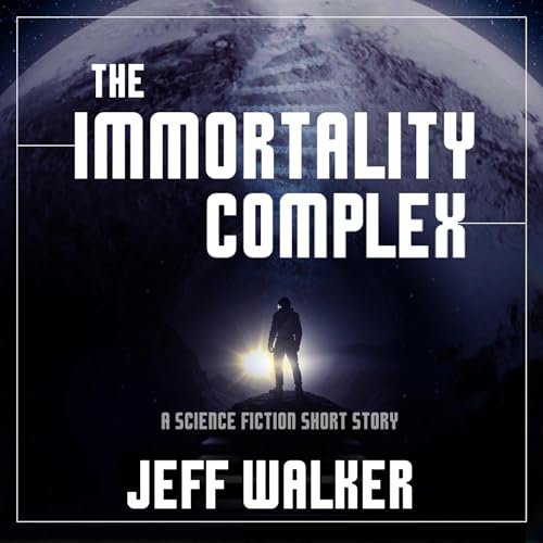 Cover of The Immortality Complex