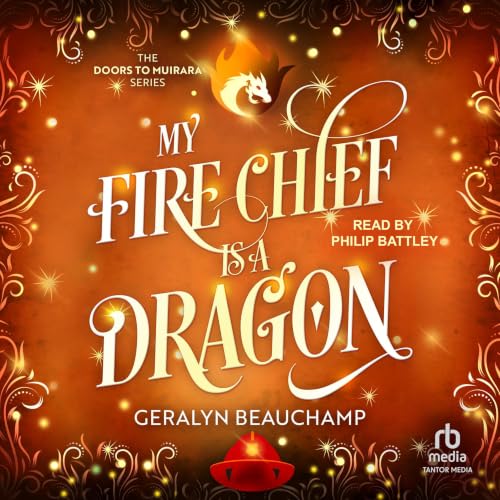 Cover of My Fire Chief is a Dragon