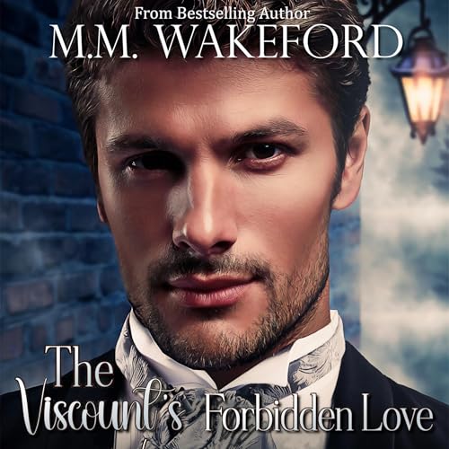 Cover of The Viscount's Forbidden Love