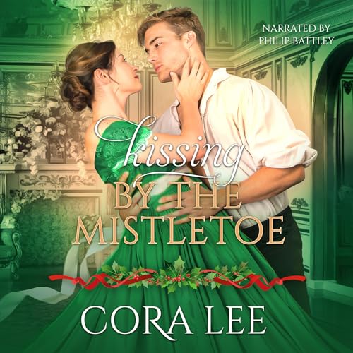 Cover of Kissing by the Mistletoe