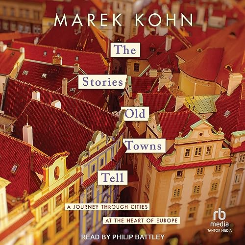 Cover of The Stories Old Towns Tell
