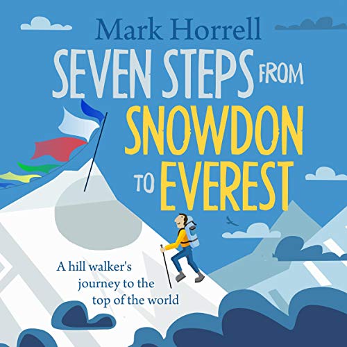 Cover of Seven Steps from Snowdon to Everest