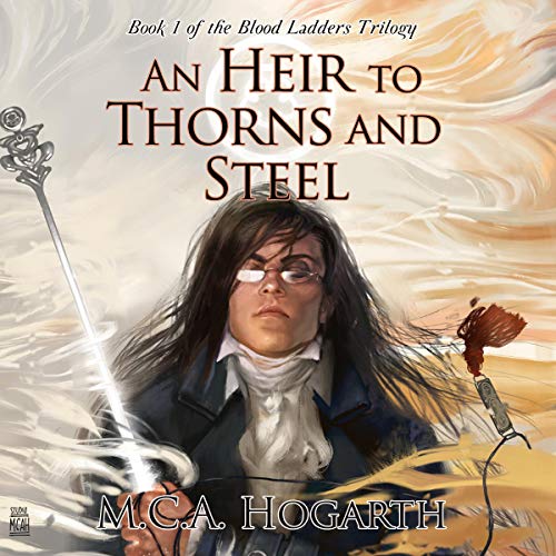 Cover of An Heir to Thorns and Steel