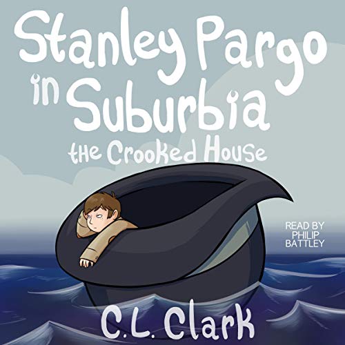 Cover of Stanley Pargo in Suburbia: The Crooked House