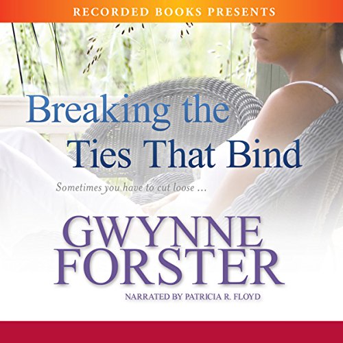 Cover of Breaking the Ties That Bind