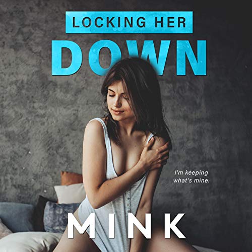 Cover of Locking Her Down