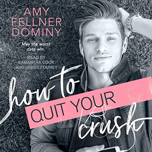 Cover of How to Quit Your Crush